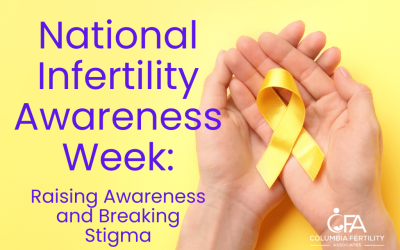 National Infertility Awareness Week: Raising Awareness and Breaking Stigma